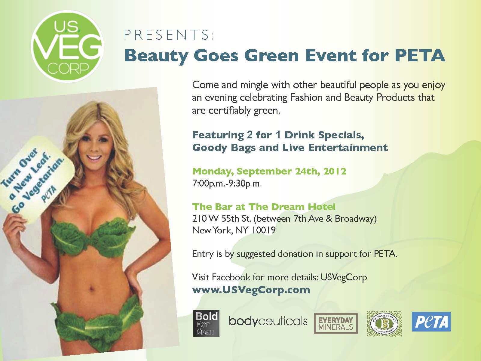 Beauty Goes Green Event for PETA Beauty Goes Green Event for PETA