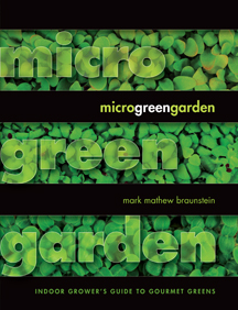 Win a Free Copy of Micro Green Garden by Mark Mathew Braunstein